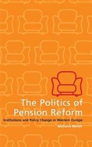 The Politics of Pension Reform
