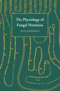 The Physiology of Fungal Nutrition