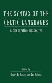 The Syntax of the Celtic Languages