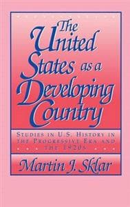 The United States as a Developing Country