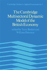 The Cambridge Multisectoral Dynamic Model