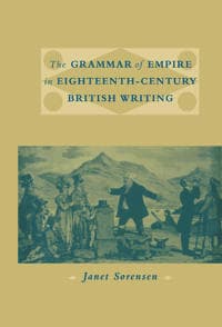 The Grammar of Empire in Eighteenth-Century British Writing