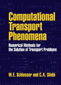 Miniatyrbillede 1 af 2: Computational Transport Phenomena