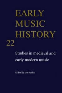 Early Music History: Volume 22