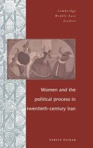 Women and the Political Process in Twentieth-Century Iran