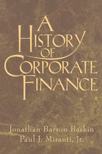 A History of Corporate Finance