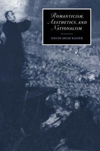 Romanticism, Aesthetics, and Nationalism