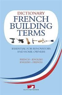 A Dictionary of French Building Terms