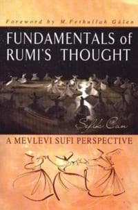 Fundamentals of Rumi's Thought