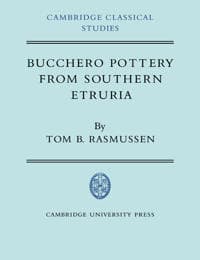 Bucchero Pottery from Southern Etruria