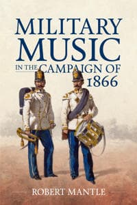 Military Music in the Campaign of 1866