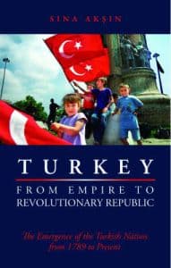 Turkey from Empire to Revolutionary Republic
