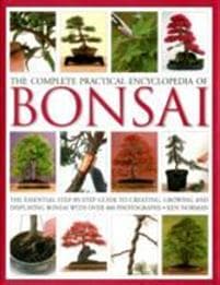 Complete Practical Encyclopedia of Bonsai