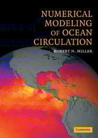 Numerical Modeling of Ocean Circulation