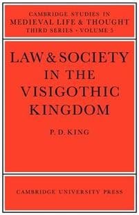 Law and Society in the Visigothic Kingdom