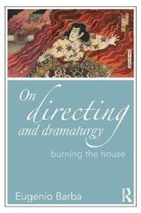 On Directing and Dramaturgy