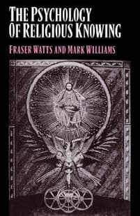 The Psychology of Religious Knowing