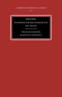 Dhuoda, Handbook for her Warrior Son