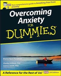 Overcoming Anxiety For Dummies, UK Edition