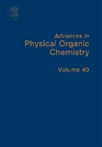 Advances in Physical Organic Chemistry