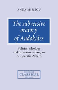 The Subversive Oratory of Andokides