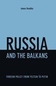 Russia and the Balkans