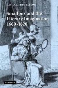 Smallpox and the Literary Imagination, 1660–1820