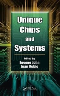 Unique Chips and Systems