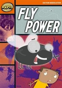 Rapid Reading: Fly Power (Stage 4, Level 4B)