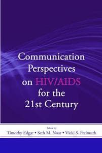 Communication Perspectives on HIV/AIDS for the 21st Century