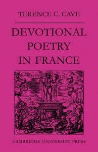 Devotional Poetry in France c.1570–1613