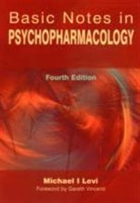 Basic Notes in Psychopharmacology