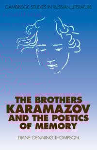 The Brothers Karamazov and the Poetics of Memory