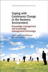 Coping with Continuous Change in the Business Environment