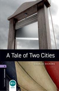 Oxford Bookworms Library: Level 4:: A Tale of Two Cities