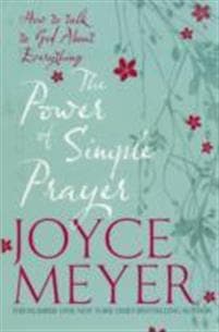 The Power of Simple Prayer