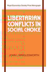 Libertarian Conflicts in Social Choice