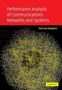 Performance Analysis of Communications Networks and Systems