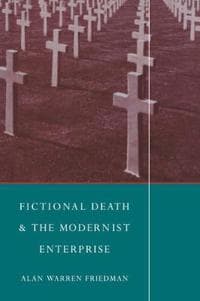 Fictional Death and the Modernist Enterprise