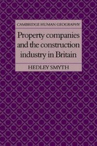 Property Companies and the Construction Industry in Britain