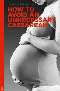 How to Avoid an Unnecessary Caesarean