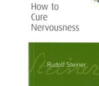 How to Cure Nervousness