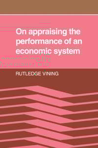 On Appraising the Performance of an Economic System