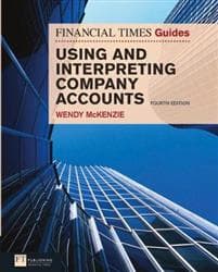 Financial Times Guide to Using and Interpreting Company Accounts, The