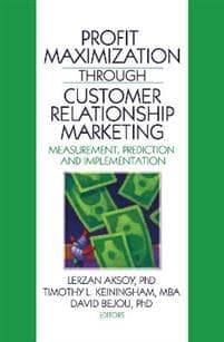 Profit Maximization Through Customer Relationship Marketing