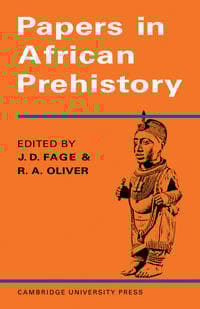 Papers in African Prehistory