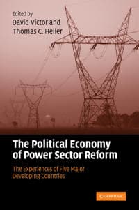 The Political Economy of Power Sector Reform