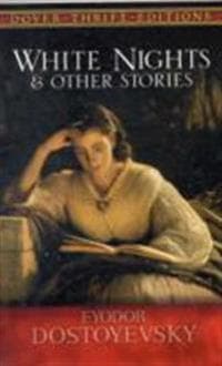 White Nights and Other Stories