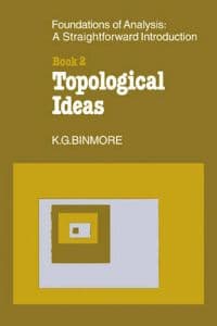 The Foundations of Topological Analysis: A Straightforward Introduction