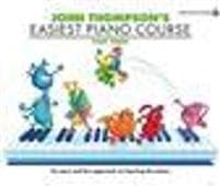 John Thompson's Easiest Piano Course